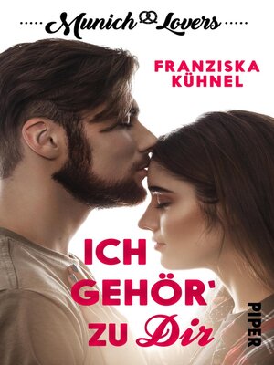 cover image of Munich Lovers--Ich gehör' zu Dir